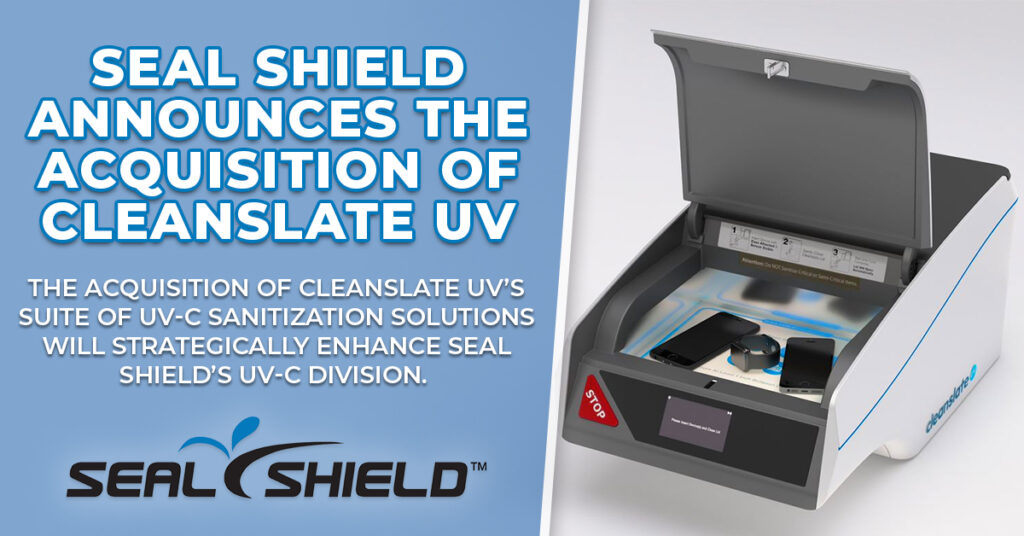 Seal Shield Acquires CleanSlate UV